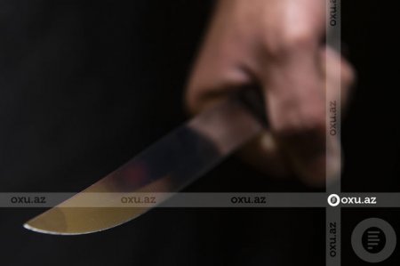 Bakıda qadın evində bıçaqlandı